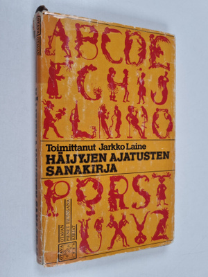 Jarkko (toim.) Laine : Häijyjen ajatusten sanakirja
