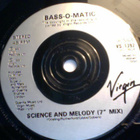 BASSOMATIC  ::  SCIENCE AND MELODY  ::  VINYYLI 7"     1991 - pikkukuva 3