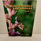 Mehiläishoitoa käytännössä osa 1 - pikkukuva 1