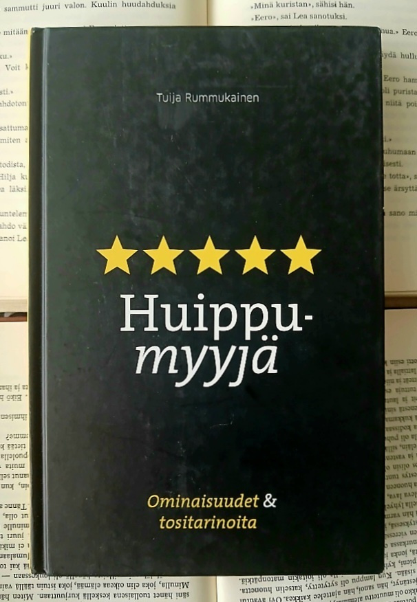 Tuija Rummukainen - Huippumyyjä (sid.)