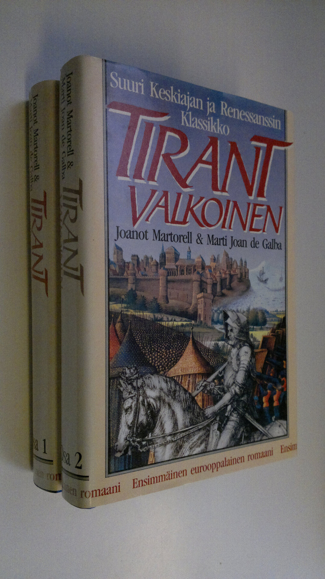 Joanot Martorell : Tirant Valkoinen 1-2