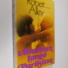 Robert Alley : Viimeinen tango Pariisissa - pikkukuva 1