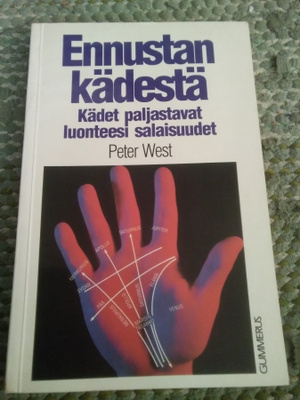 Peter West: Ennustan kädestä