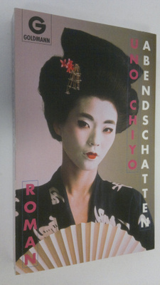 Uno Chiyo : Abendschatten : Roman