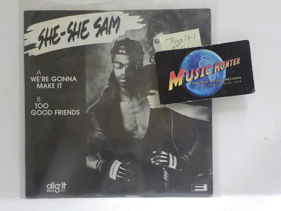 SHE SHE SAM - WE'RE GONNA MAKE IT FIN -88 EX+/EX+ 7"