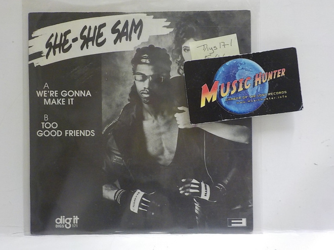 SHE SHE SAM - WE'RE GONNA MAKE IT FIN -88 EX+/EX+ 7"