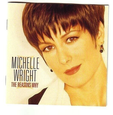 cd, Michelle Wright: The Reasons Why [country, folk]