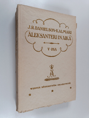 Johan Richard Danielson-Kalmari : Suomen valtio- ja yhtei...