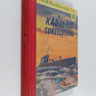 Ahti Karikko : Kadonnut sukellusvene - pikkukuva 1