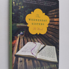 Meg Waite Clayton : The Wednesday Sisters - A Novel - pikkukuva 1