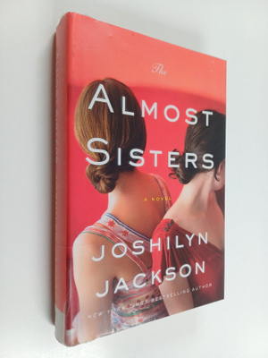 Joshilyn Jackson : Almost sisters