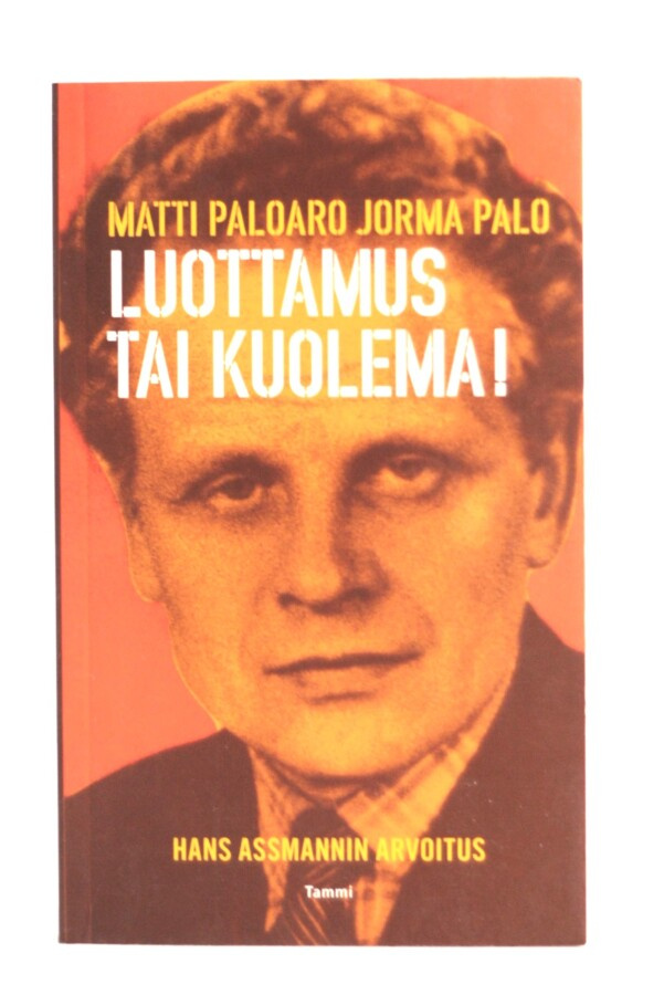 Matti Paloaro & Jorma Palo - LUOTTAMUS TAI KUOLEMA