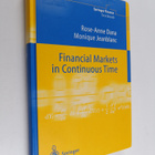 Rose-Anne Dana : Financial markets in continuous time - pikkukuva 1