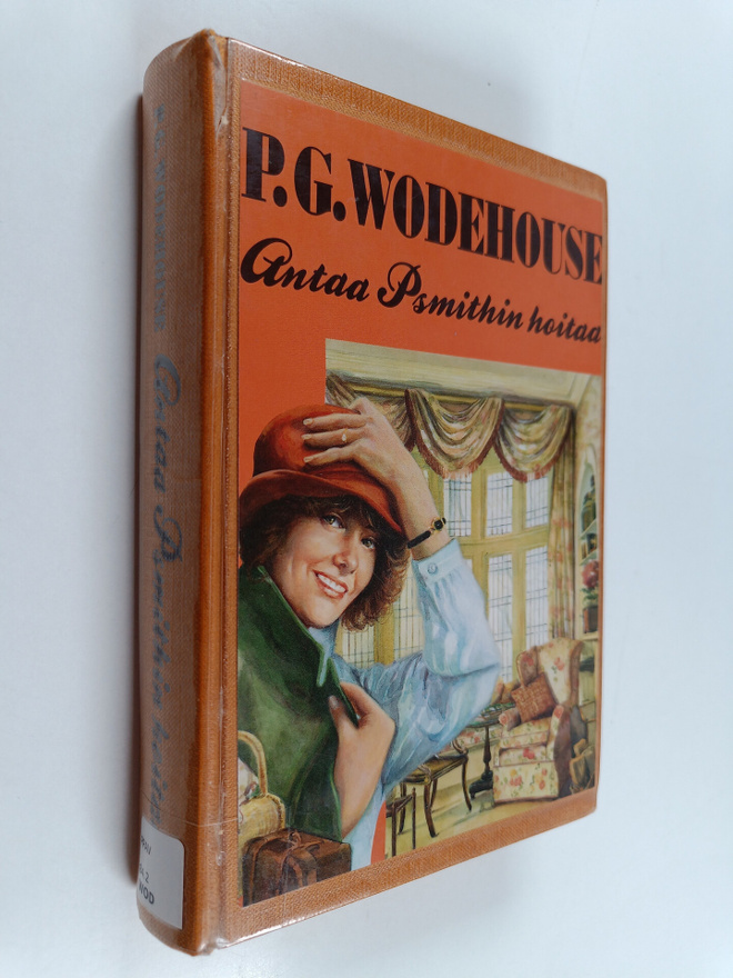 P. G. Wodehouse : Antaa Psmithin hoitaa
