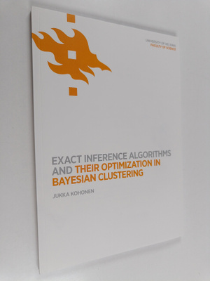 Jukka Kohonen : Exact inference algorithms and their opti...