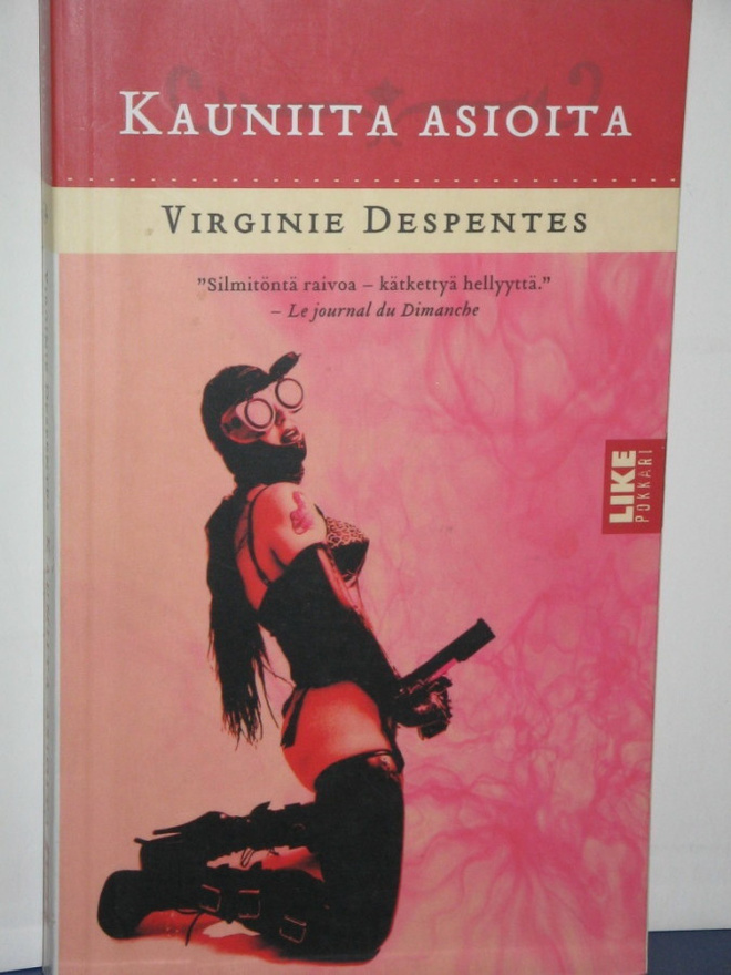 Virginie Despentes : KAUNIITA ASIOITA