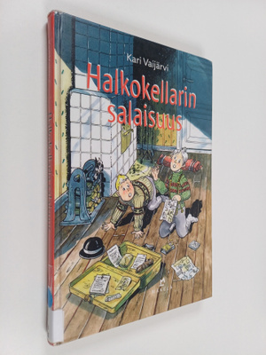 Kari Vaijarvi : Halkokellarin salaisuus