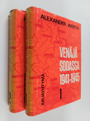Alexander Werth : Venäjä sodassa 1941-1945 1-2