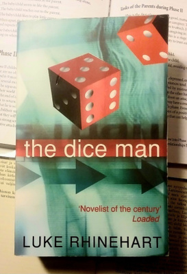 Luke Rhinehart - The Dice Man (softcover)