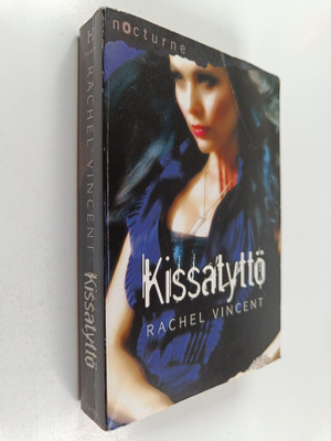 Rachel Vincent : Kissatyttö