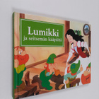 Taija Mård : Lumikki ja seitsemän kääpiötä - pikkukuva 1