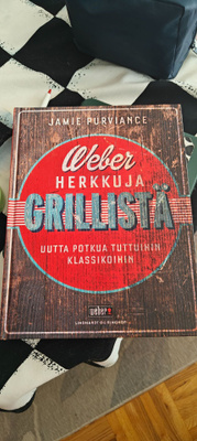 Weber Herkkuja grillistä