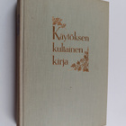 Tuomi Elmgren-Heinonen : Käytöksen kultainen kirja - pikkukuva 1