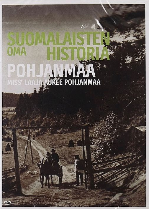Suomalaisten Oma Historia - Pohjanmaa  -  DVD