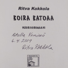 Ritva Kokkola : Koira katoaa : nuorisoromaani (signeerattu) - pikkukuva 3