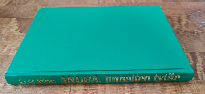 Tuula Pelttari: Anuba, Jumalten Tytär