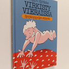 Seppo Hyrkäs : Virkisty vieraissa! : syrjähyppelyn etiketti - pikkukuva 1