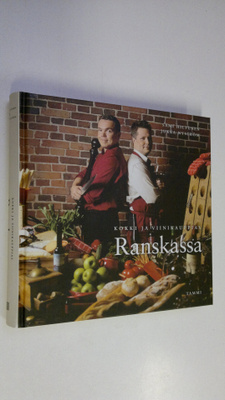 Sami Hiltunen : Kokki ja viinikauppias Ranskassa