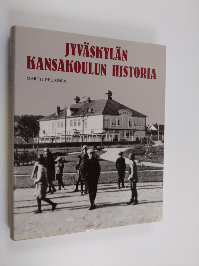 Martti Peltonen : Jyväskylän kansakoulun historia