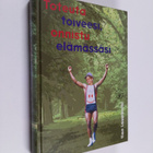 Timo Lampikoski : Toteuta toiveesi, onnistu elämässäsi - pikkukuva 1