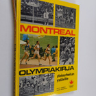 Matti Hannus : Montreal 1976 : olympiakirja - pikkukuva 1