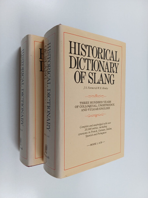 John S. Farmer : A dictionary of slang : an alphabetical ...