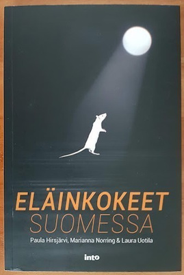 Hirsjärvi, Norring & Uotila: Eläinkokeet Suomessa
