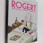 Thomas Olsson : Rogert : världens bästa pojkvän - pikkukuva 1