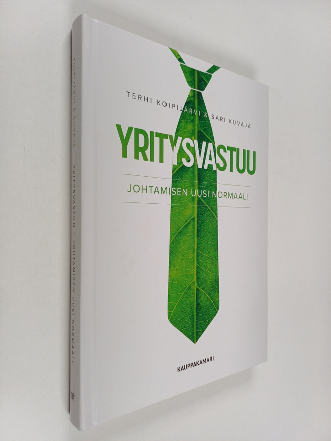 Terhi Koipijärvi : Yritysvastuu : johtamisen uusi normaali