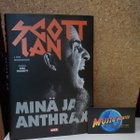 SCOTT IAN - MINÄ JA ANTHRAX - KIRJA + NIMMARIT - pikkukuva 1