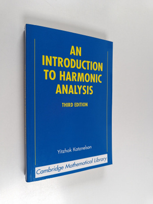 Yitzhak Katznelson : An introduction to harmonic analysis
