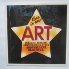 The Soup Dragons: This Is Our Art  LP  1988     Indierock - pikkukuva 1