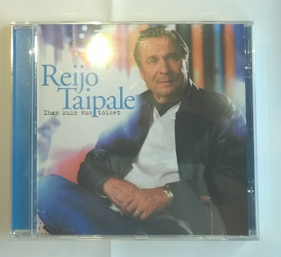 cd, Reijo Taipale - Ihan kuin nuo toiset [iskelmä]