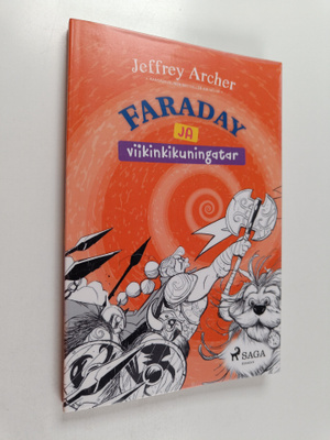 Jeffrey Archer : Faraday ja viikinkikuningatar