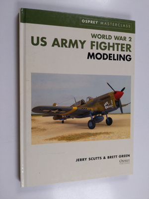 Jerry Scutts : World War 2 US army fighter modeling - US ...