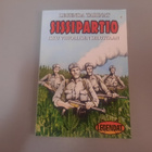 Sissipartio Isku vihollisen selustaan, Legenda tarinat sarja - pikkukuva 1