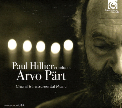 Arvo Pärt : Paul Hillier Conducts Arvo Pärt: Choral and Inst
