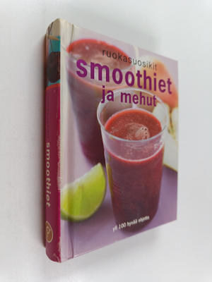 Smoothiet ja mehut