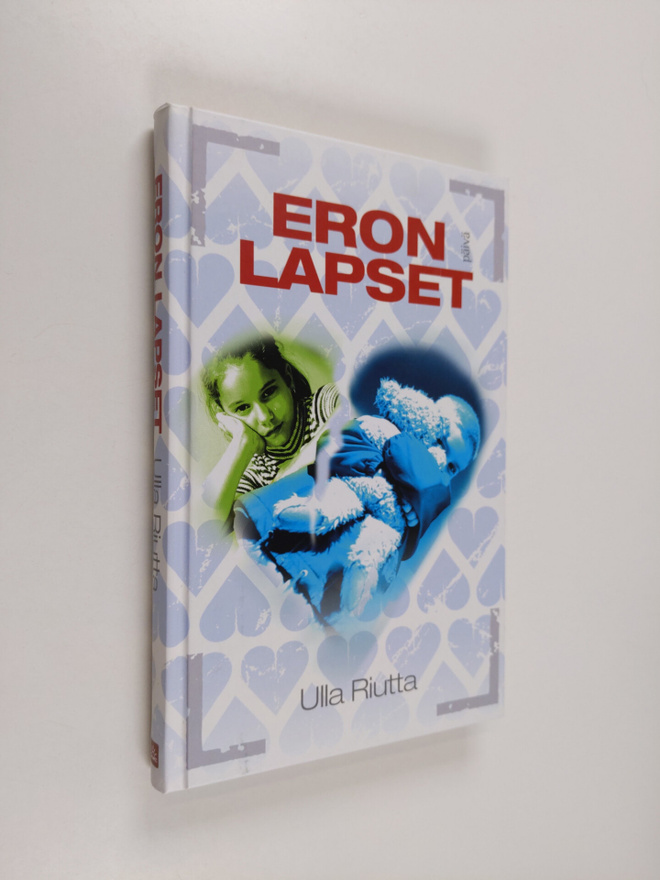 Ulla Riutta : Eron lapset : eronneiden vanhempien lapset ...