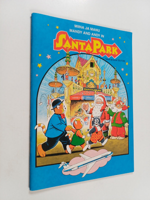Miina ja Manu : Santapark = Mandy and Andy in Santapark